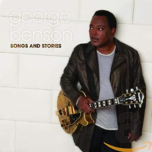 George Benson - Songs and Stories CD Audio