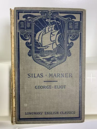 1925 Hardcover Edition Silas Marner By George Eliot