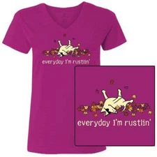Teddy the Dog T Shirt Every Day I'm Rustlin Ladies V Neck Tee Fall Ltd Ed Autumn