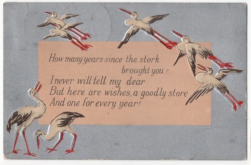 VINTAGE BIRTHDAY GREETINGS POSTCARD HOW MANY YEARS SINCE STORK BROUGHT YOU 51922