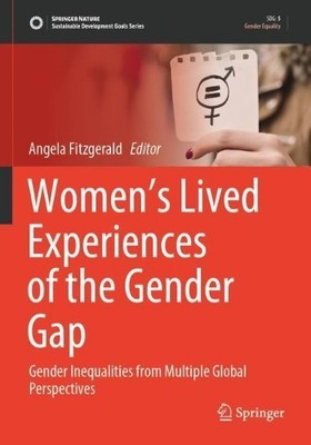 Womens Lived Experiences of the Gender Gap - 9789811611766
