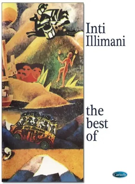 Inti Illimani | The Best Of Inti Illimani | The Best Of (Carisch) | Buch-image