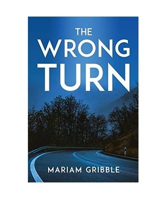 The Wrong Turn, Mariam Gribble