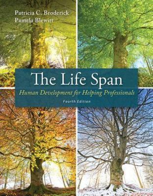 The Life Span: Human Development for Helping Professionals