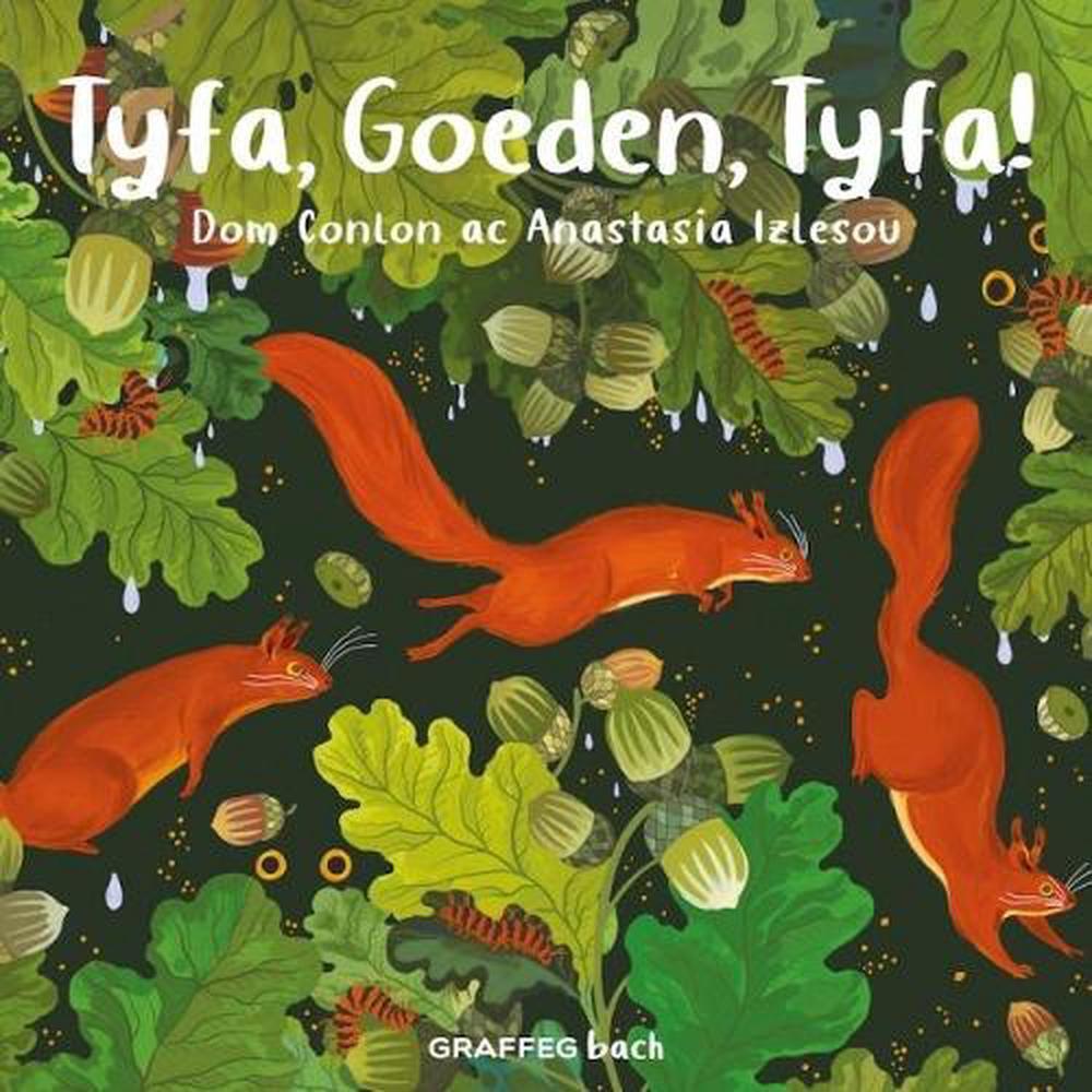Tyfa, Goeden, Tyfa! by Dom Conlon (Welsh) Paperback Book