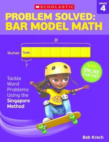 Problem Solved: Bar Model Math Grade 4 by Bob Krech (2016, Trade ...