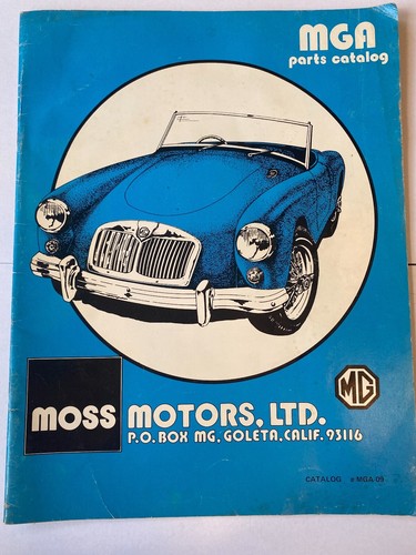 Moss Motors MGA Parts Catalog #MGA-09 c.1978 good condition