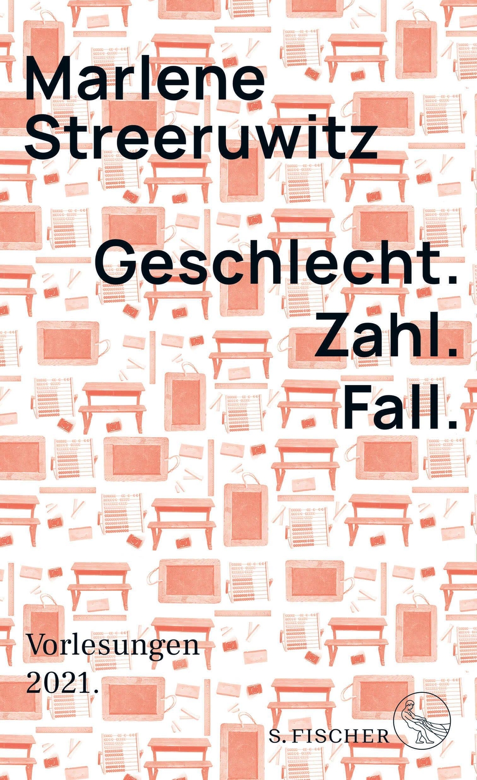 Thumbnail - Geschlecht. Zahl. Fall. Marlene Streeruwitz