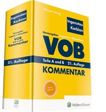 VOB Teile A und B Kommentar Ingenstau, Heinz, Hermann Korbion und Stefan Leupert