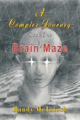 A Complex Journey  - Brain Maze: Book 1, Brand New, Free shipping in the US