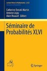 Seminaire de Probabilites XIVI by Springer International Publishing AG (Paperback, 2014)