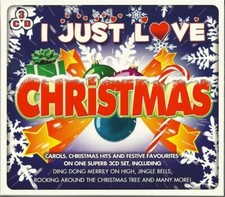 I JUST LOVE CHRISTMAS - [New & Sealed] 3CD Se...