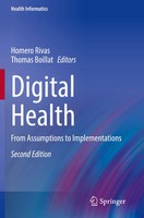 Digital Health From Assumptions To Implementations Homero Rivas (U. A.) Buch Vi