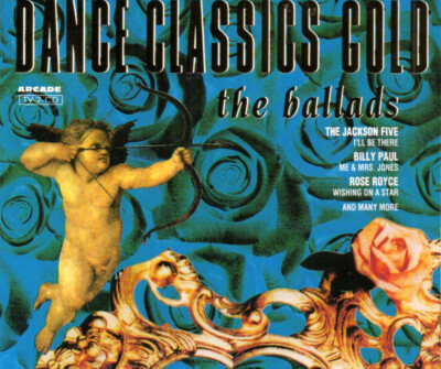 Dance Classics Gold - The Ballads (2 CD-Album Arcade 01 7490 62) 1992