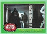 Star Wars Series 4 (Green) Topps 1977 Trading Card #204 Stal