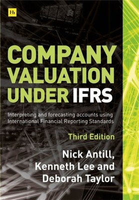 Company Valuation Under IFRS Third Edition by Deborah Taylor HARDBACK