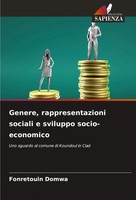Genere, Rappresentazioni Sociali E Sviluppo Socio-Economico Fonretouin Domwa