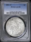 1881-O $1 Morgan Silver Dollar PCGS AU 55