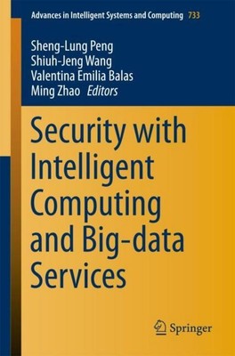 Security with Intelligent Computing and Big-data Services Sheng-Lung Peng