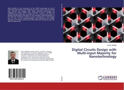 Digital Circuits Design with Multi-input Majority for Nanotechnology Esam Alkald