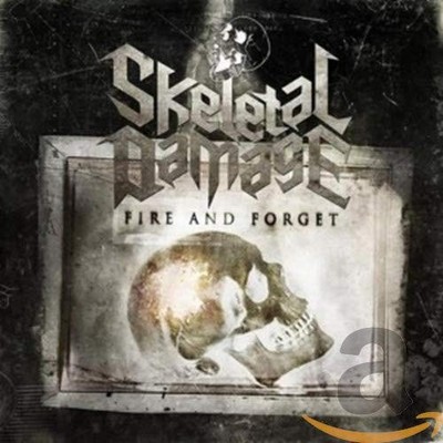 Skeletal Damage Fire and Forget (CD)