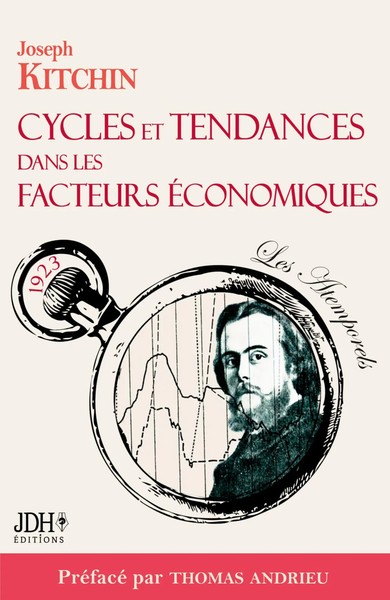 Thomas Andrieu (U. A.) | Cycles Et Tendances Dans Les Facteurs éConomiques-image