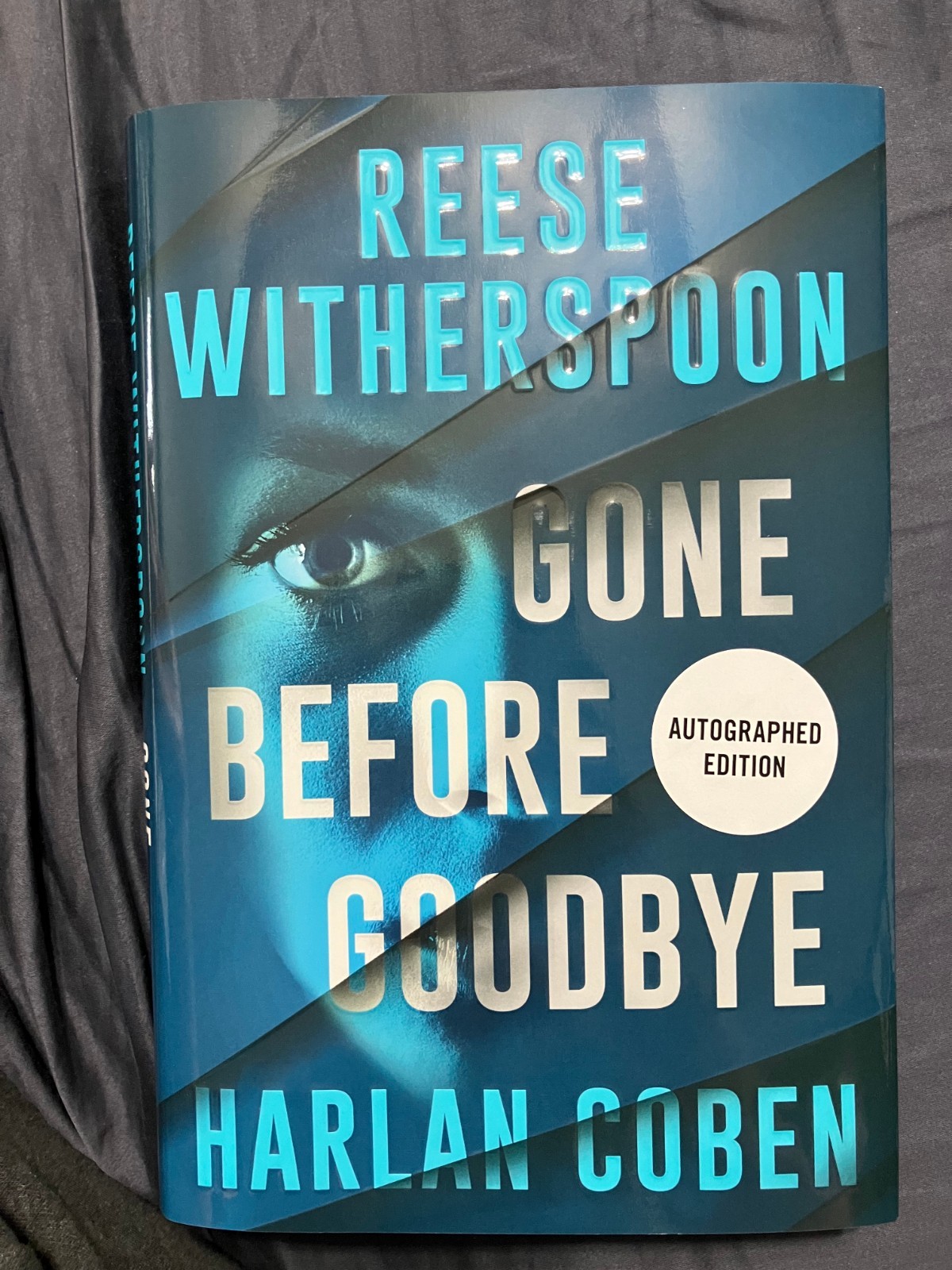 Signed "gone before goodbye" reese witherspoon harlan coben 1st/1st hc dj