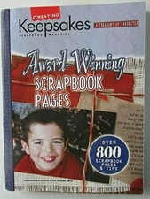 Creating Keepsakes: A Treasury of Favorites Ser.: Award-Winning Scrapbook Pages