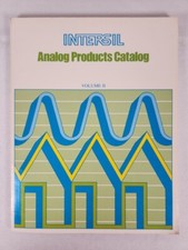 Intersil Analog Products Catalog Volume II ~ Switches Drivers Amplifiers Timers+