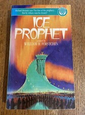 Ice Prophet by William R. Forstchen 1984 US Ballantine PB - Vintage - VGC