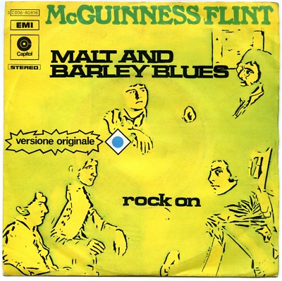 MCGUINNESS FLINT MALT AND BARLEY BLUES EX+ M- 7'' ITALY EMI