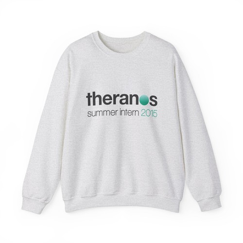 Theranos Summer Intern 2015 Sweatshirt, Parody Theranos Sweater, Finance Bro - Picture 3 of 50