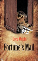 Greg Wright | Fortune's Mail | Taschenbuch | Englisch (2012) | Authorhouse