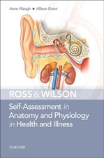 Ross  Wilson SelfAssessment in Anatomy and Physiology in Health and Illness