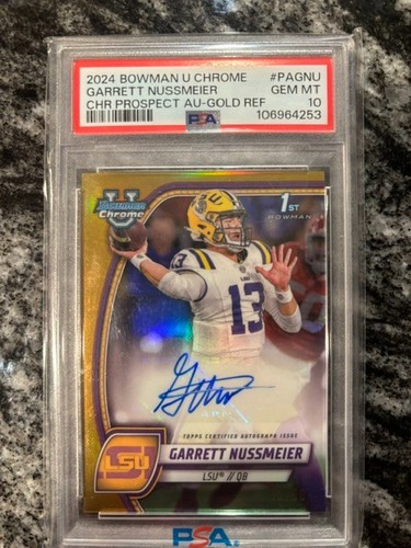 GARRETT NUSSMEIER 2024 BOWMAN U CHROME PROSPECT AUTO GOL #/50 PSA 10