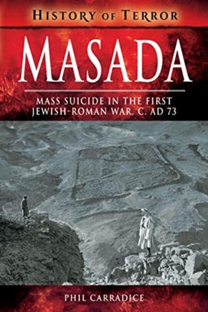 Masada by Phil Carradice (Paperback Book)