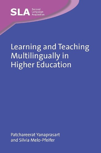 Learning and Teaching Multilingually in Higher Education by Patchareerat Yanapr - Image 2