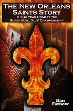 Dan Fathow | The New Orleans Saints Story | Taschenbuch | Englisch (2010)