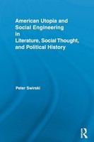 Peter Swirski | American Utopia And Social Engineering In Literature, Social...