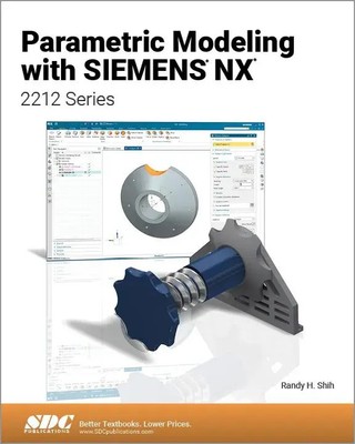 Randy H. Shih | Parametric Modeling with Siemens NX | Taschenbuch | Englisch