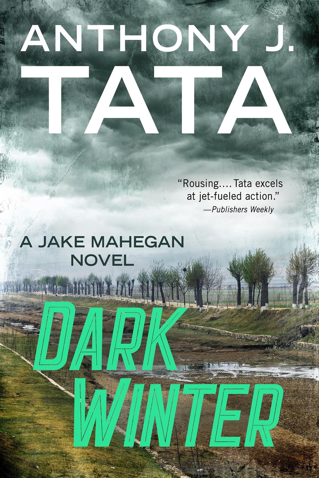 Dark Winter (A Jake Mahegan Thriller) by Tata
