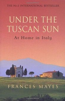 Under The Tuscan Sun  von Frances Mayes | Buch | Zustand gut