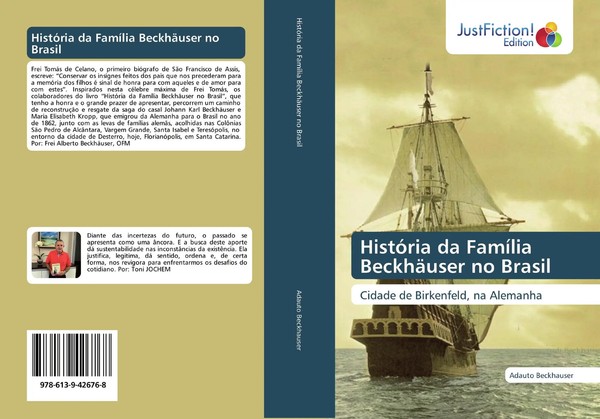 Adauto Beckhauser | HistóRia Da FamíLia BeckhäUser No Brasil | Taschenbuch-image