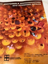 MOTOROLA SEMICONDUCTORS CONDENSED CATALOGUE VINTAGE 1970