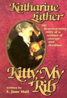 Kitty, My Rib: The Heartwarming Story of - E Jane Mall, 9780570031130, paperback