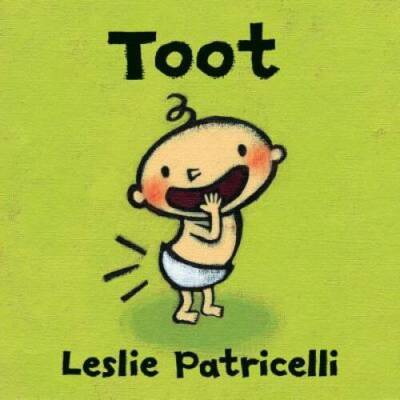 Toot (Leslie Patricelli board books) - Board book - VERY GOOD