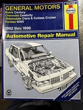 Haynes GM Automotive Repair Guide 38055 1982-96 Century Celebrity Ciara Cutlass