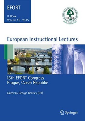 European Instructional Lectures: Volume 15, 2015, 16th EFORT Con