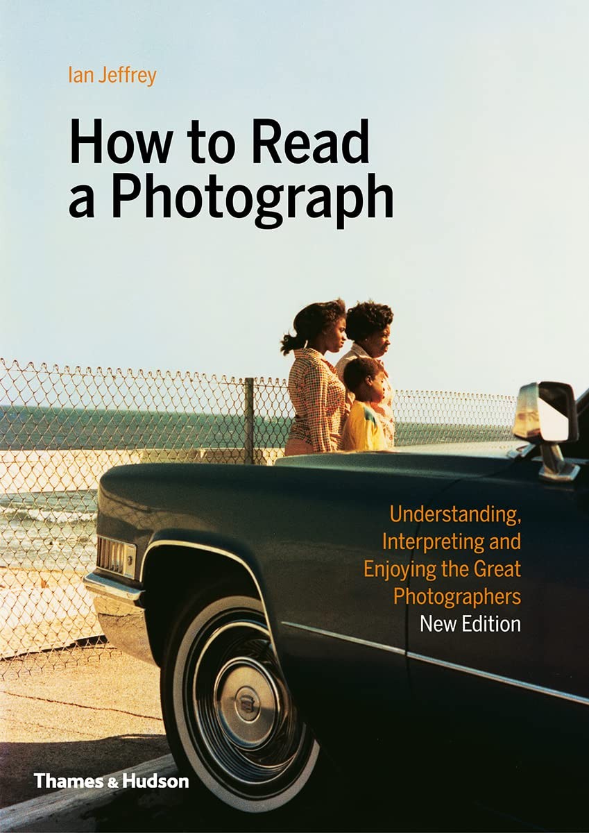 How to Read a Photograph by Ian Jeffrey (Hardback Book) - Image 6