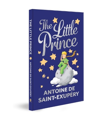 Antoine De Saint Exupery The Little Prince (Hardback)
